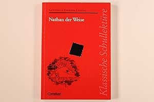 Bild des Verkufers fr KLASSISCHE SCHULLEKTRE, NATHAN DER WEISE: EIN DRAMATISCHES GEDICHT IN FNF AUFZGEN. zum Verkauf von INFINIBU KG