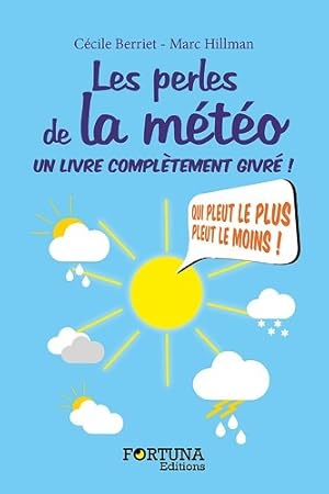 Seller image for Les Perles de la Meteo for sale by Dmons et Merveilles