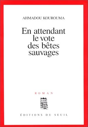 En attendant le vote des bêtes sauvages