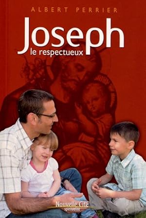 Joseph le respectueux