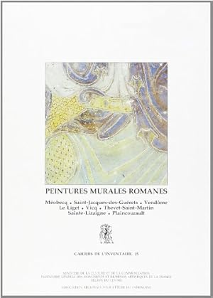 Bild des Verkufers fr Peintures murales romanes-cahiers de l'inventaire Centre N15 zum Verkauf von Dmons et Merveilles
