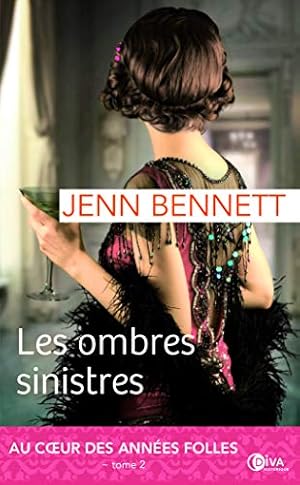 Seller image for Les ombres sinistres : Au coeur des annes folles Tome 2 for sale by Dmons et Merveilles