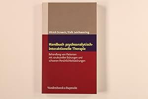 HANDBUCH PSYCHOANALYTISCH-INTERAKTIONELLE THERAPIE: BEHANDLUNG VON PATIENTEN MIT STRUKTURELLEN ST...