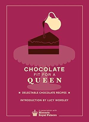 Imagen del vendedor de Chocolate Fit For A Queen a la venta por WeBuyBooks