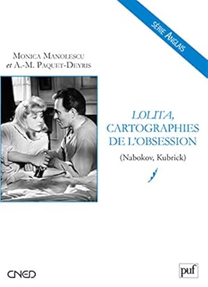 Seller image for Lolita cartographies de l'obsession (Nabokov Kubrick) for sale by Dmons et Merveilles