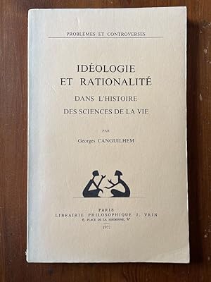 Image du vendeur pour Idologie et Rationalit dans l'histoire des sciences de la vie mis en vente par Librairie des Possibles