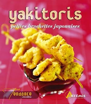 Image du vendeur pour Yakitoris mis en vente par Dmons et Merveilles