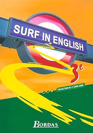 Surf in English : Anglais 3e (Manuel)