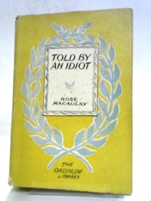 Seller image for Told By An Idiot for sale by World of Rare Books