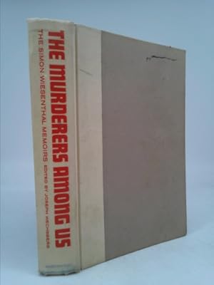 Seller image for The Murderers Among Us: The Simon Wiesenthal Memoirs for sale by ThriftBooksVintage