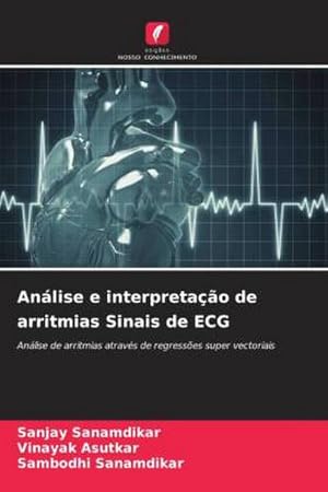 Seller image for Anlise e interpretao de arritmias Sinais de ECG for sale by BuchWeltWeit Ludwig Meier e.K.