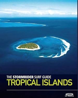 Immagine del venditore per The Stormrider Surf Guide Tropical Islands (Paperback) venduto da CitiRetail