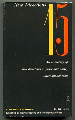 Bild des Verkufers fr New Directions 15: An Anthology of New Directions in Prose and Poetry. International Issue zum Verkauf von Between the Covers-Rare Books, Inc. ABAA