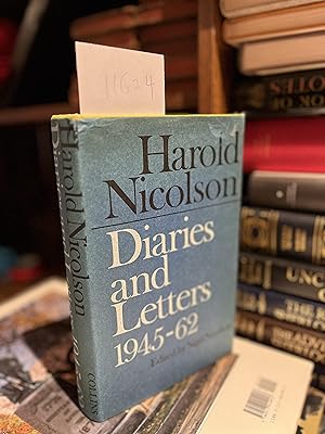 Harold Nicolson, Diaries and Letters 1945-62