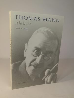 Seller image for Thomas Mann Jahrbuch Band 26 (2013) for sale by ANTIQUARIAT Franke BRUDDENBOOKS