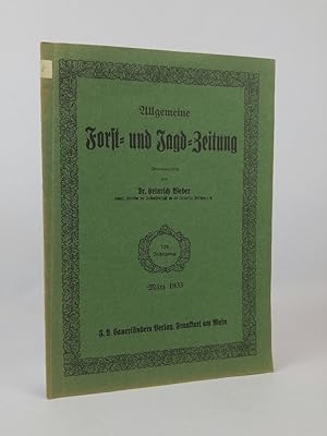 Imagen del vendedor de Allgemeine Forst- und Jagdzeitung. 109. Jahrgang. Mrz 1933. a la venta por ANTIQUARIAT Franke BRUDDENBOOKS