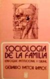 Seller image for SOCIOLOGIA DE LA FAMILIA for sale by AG Library
