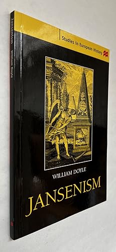 Immagine del venditore per Jansenism: Catholic Resistance to Authority From the Reformation to the French Revolution venduto da BIBLIOPE by Calvello Books