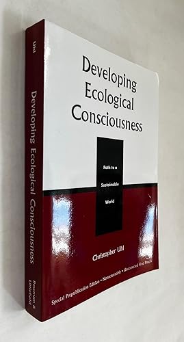 Image du vendeur pour Developing Ecological Consciousness: Path to a Sustainable World mis en vente par BIBLIOPE by Calvello Books