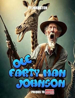 Bild des Verkufers fr Ole Farty Man Johnson (Paperback) zum Verkauf von Grand Eagle Retail