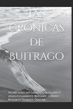 Seller image for Las Cronicas De Buitrago (Paperback) for sale by Grand Eagle Retail