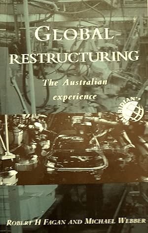 Global Restructuring: The Australian Experience.