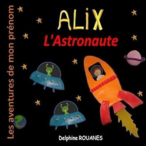 Seller image for Alix l'Astronaute (Paperback) for sale by Grand Eagle Retail