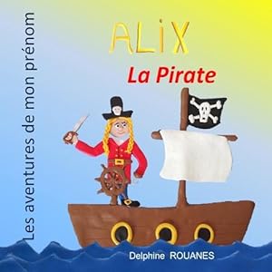 Seller image for Alix la Pirate (Paperback) for sale by Grand Eagle Retail
