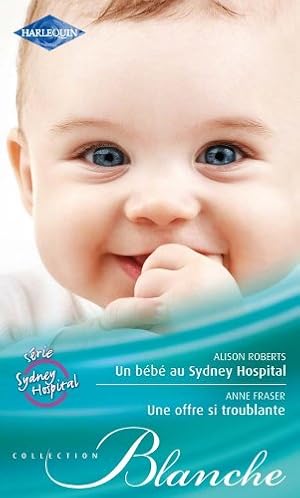 Image du vendeur pour Un bb au Sydney Hospital - Une offre si troublante mis en vente par Dmons et Merveilles