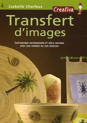 Seller image for Transfert d'images for sale by Dmons et Merveilles