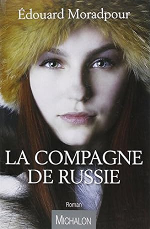 Seller image for La compagne de Russie for sale by Dmons et Merveilles