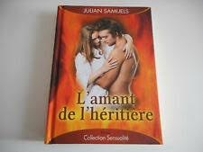 L'AMANTS DE L'HERITIERE