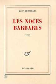 Seller image for Les Noces Barbares for sale by Dmons et Merveilles