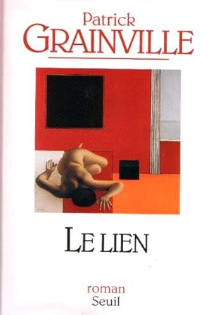 Seller image for Le lien for sale by Dmons et Merveilles