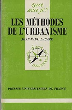 Seller image for Les mthodes de l'urbanisme for sale by Dmons et Merveilles