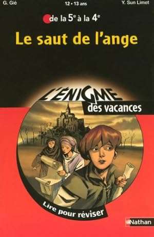 Immagine del venditore per Le saut de l'ange : Lire pour rviser de la 5e  la 4e venduto da Dmons et Merveilles