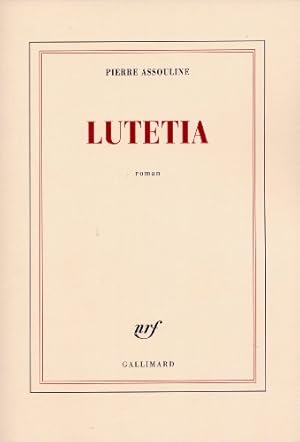 Seller image for Lutetia - Prix Maison de la Presse 2005 for sale by Dmons et Merveilles