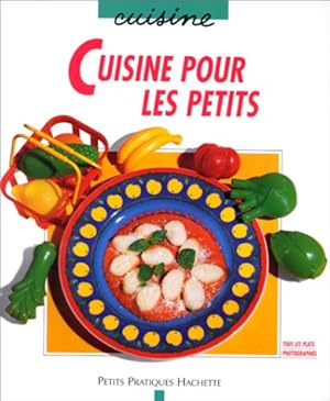 Bild des Verkufers fr Cuisine pour les petits zum Verkauf von Dmons et Merveilles