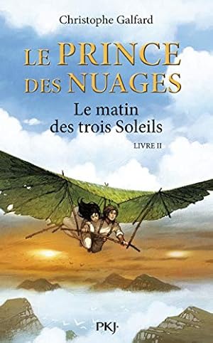 Image du vendeur pour 2. Le Prince des Nuages : Le Matin des trois soleils (2) mis en vente par Dmons et Merveilles