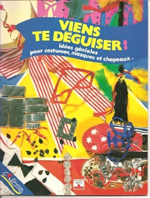 Seller image for Viens te dguiser for sale by Dmons et Merveilles