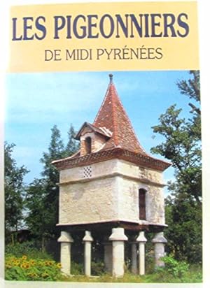 Les pigeonniers de Midi-Pyrénées