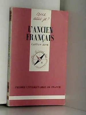 Seller image for L'Ancien franais 4e dition for sale by Dmons et Merveilles