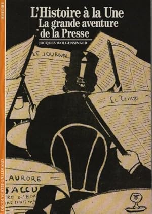 Image du vendeur pour La Grande Aventure de la presse mis en vente par Dmons et Merveilles