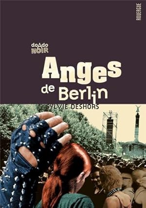 Immagine del venditore per Anges de Berlin venduto da Dmons et Merveilles