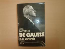 Image du vendeur pour De Gaulle tome 3 : Le Souverain mis en vente par Dmons et Merveilles