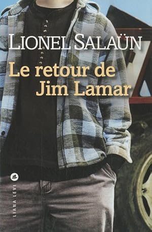 Bild des Verkufers fr Le retour de Jim Lamar zum Verkauf von Dmons et Merveilles