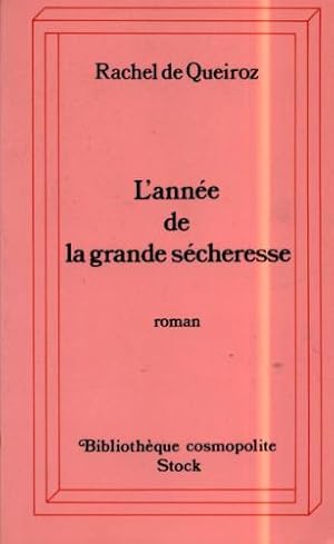 Seller image for L'anne de la grande scheresse for sale by Dmons et Merveilles