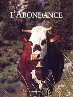 Seller image for L'Abondance for sale by Dmons et Merveilles