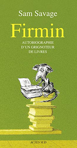 Seller image for Firmin : Autobiographie d'un grignoteur de livres for sale by Dmons et Merveilles