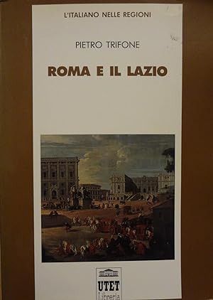 Roma e il Lazio